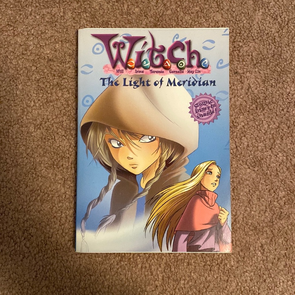 W.I.T.C.H Chapter Book: The Light of Meridian #7